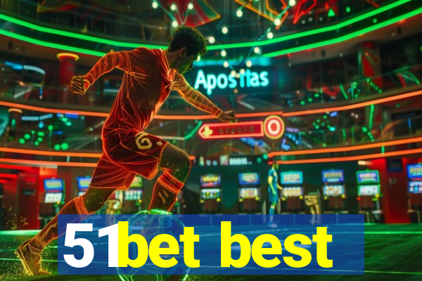 51bet best